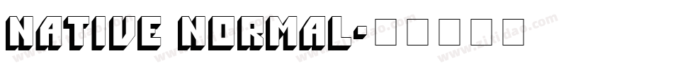 Native Normal字体转换